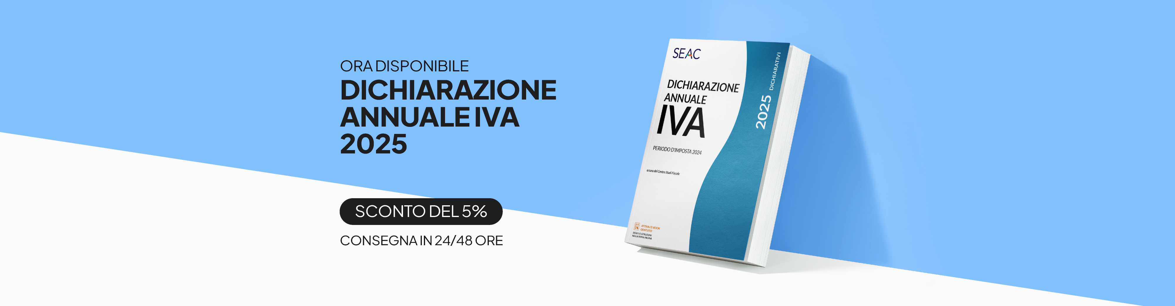 Il testo Dichiarazione Annuale iva 2025 è ora disponibile!